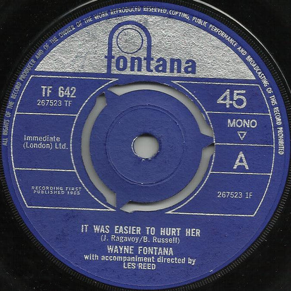 Wayne Fontana - It Was Easier To Hurt Her (7", Single, Mono)