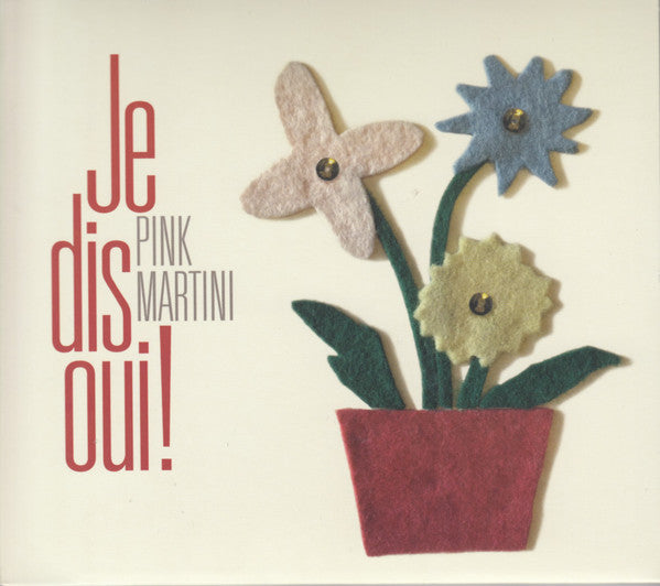 Pink Martini - Je Dis Oui! (CD, Album)