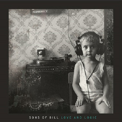 Sons Of Bill - Love And Logic (CD, Album)