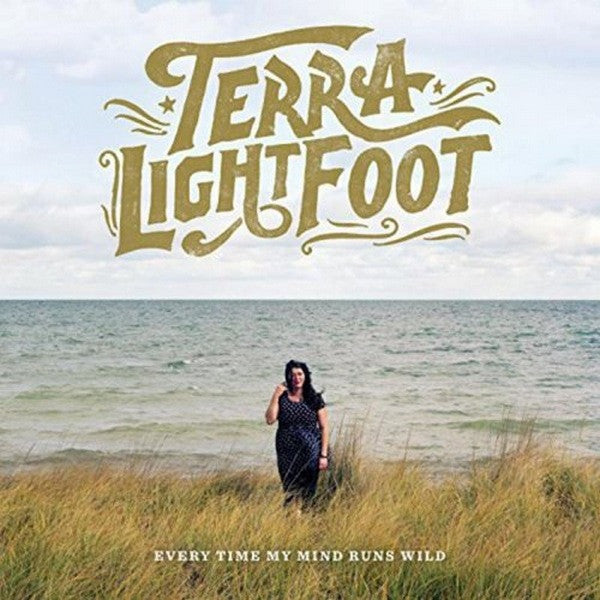 Terra Lightfoot - Every Time My Mind Runs Wild (CD, Album)