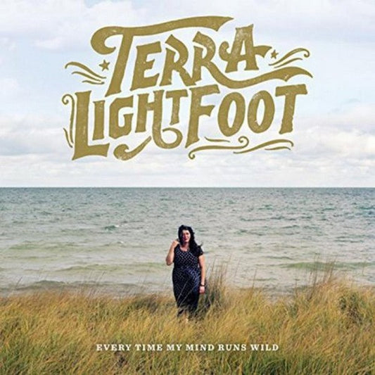 Terra Lightfoot - Every Time My Mind Runs Wild (CD, Album)