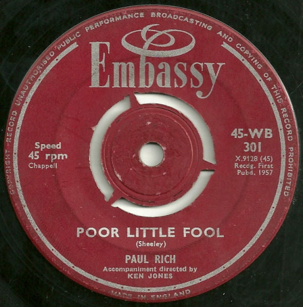 Paul Rich - Poor Little Fool / Bird Dog (7")