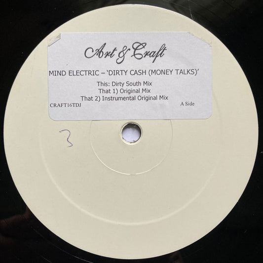 Mind Electric - Dirty Cash (Money Talks) (12", W/Lbl, Sti)