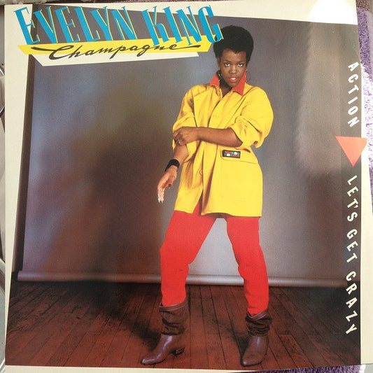 Evelyn "Champagne" King* - Action / Let's Get Crazy (12")