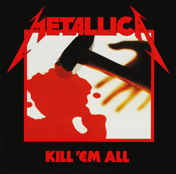 Metallica - Kill 'Em All (CD, Album, RE, RM, Dig)