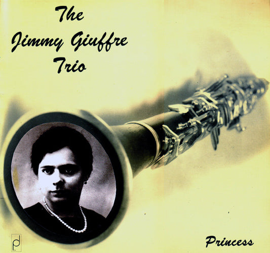 The Jimmy Giuffre Trio - Princess (LP, Album)