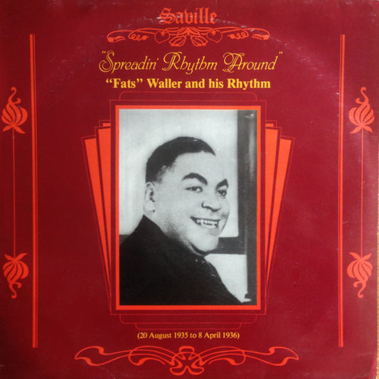 "Fats" Waller And His Rhythm* - Spreadin' Rhythm Around (LP, Comp)