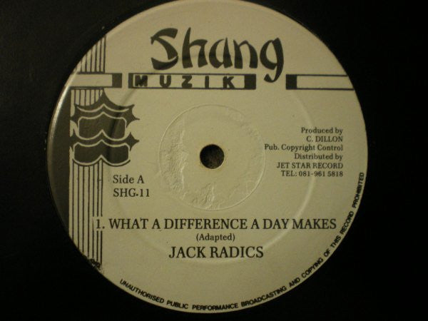 Jack Radics - What A Difference A Day Makes (12")