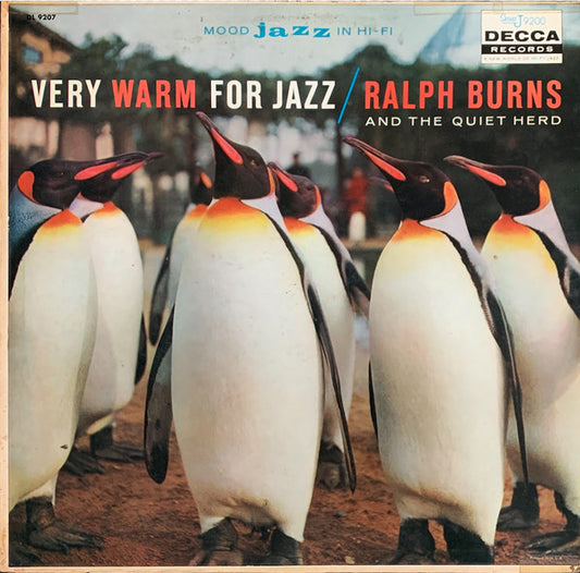 Ralph Burns And The Quiet Herd - Very Warm For Jazz (LP, Album, Mono)