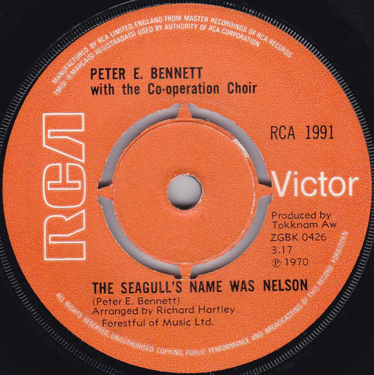 Peter E. Bennett With The Co-operation Choir - The Seagull's Name Was Nelson (7", Single)