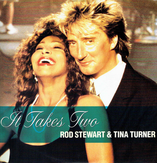 Rod Stewart & Tina Turner - It Takes Two (12", Single)