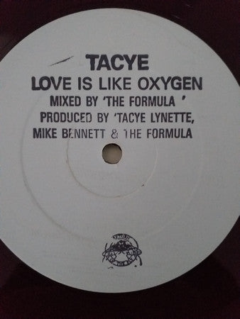 Tacye - Love Is Like Oxygen (12", Promo, W/Lbl)