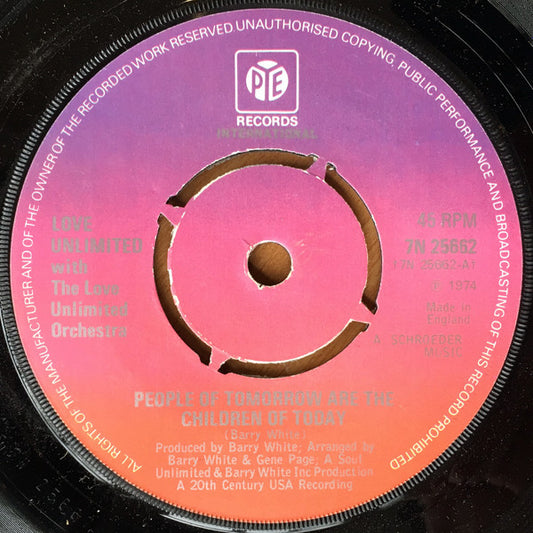 Love Unlimited With The Love Unlimited Orchestra* - People Of Tomorrow Are The Children Of Today (7", Single, Kno)
