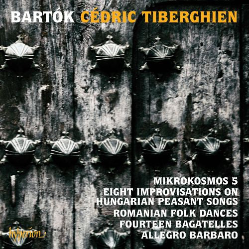 Bartók*, Cédric Tiberghien - Mikrokosmos 5; Eight Improvisations On Hungarian Peasant Songs  (CD, Album)