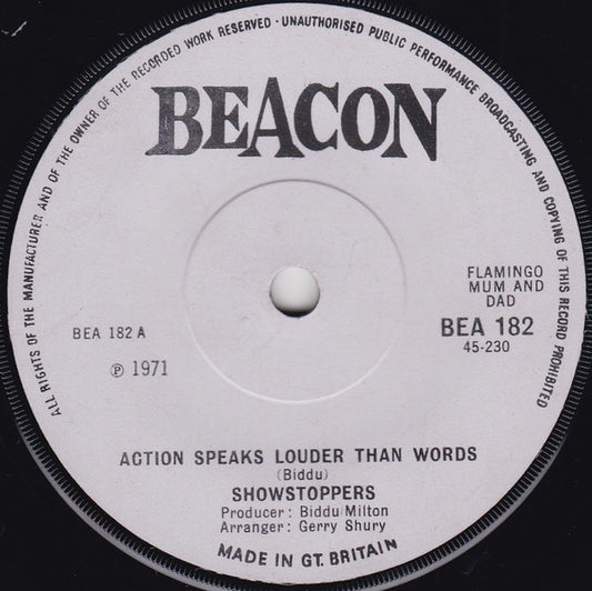 Showstoppers* - Action Speaks Louder Than Words (7")