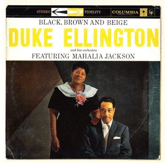 Duke Ellington And His Orchestra Featuring Mahalia Jackson - Black, Brown And Beige (CD, Album, RE, RM)