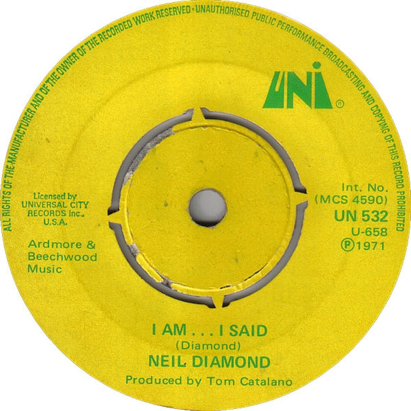 Neil Diamond - I Am... I Said / Done Too Soon (7