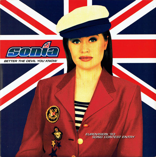 Sonia - Better The Devil You Know (7", Single)