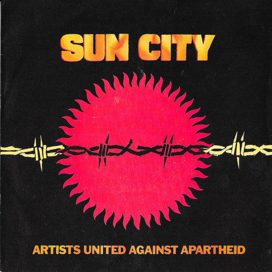 Artists United Against Apartheid - Sun City (7", Single)
