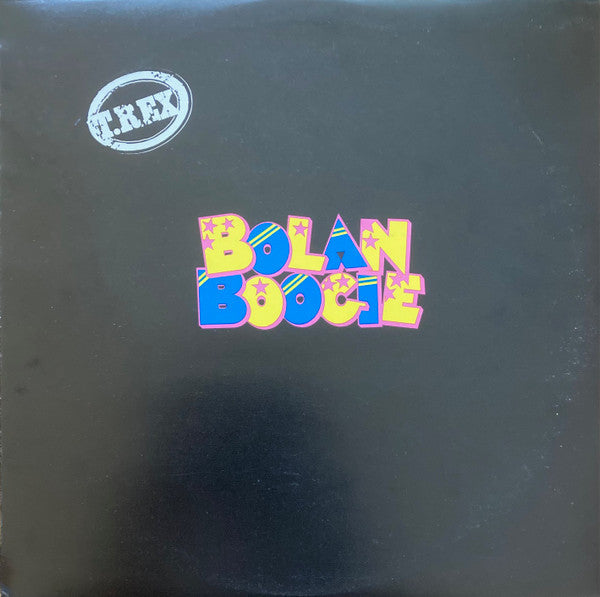 T.Rex* - Bolan Boogie (LP, Album, Comp)