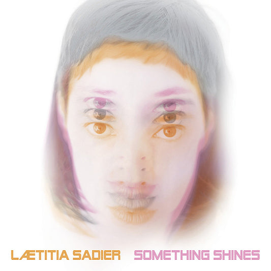 Lætitia Sadier* - Something Shines (LP, Album)