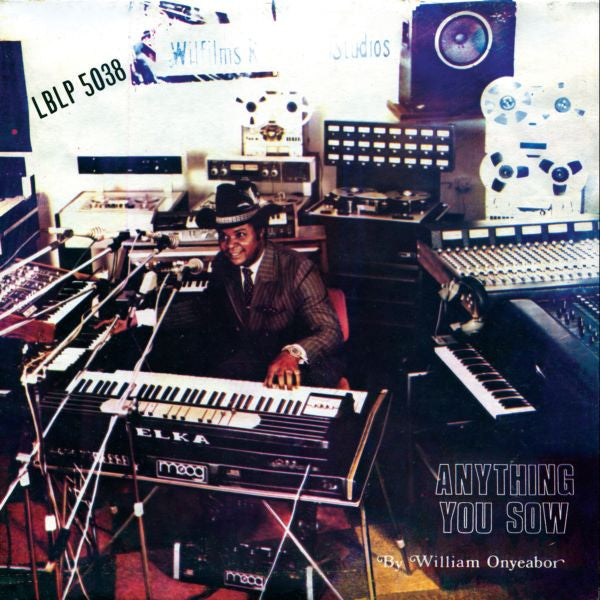 William Onyeabor - Anything You Sow (LP, Album, RE, RM)