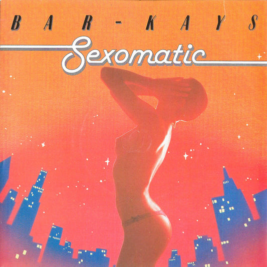 Bar-Kays - Sexomatic (7")