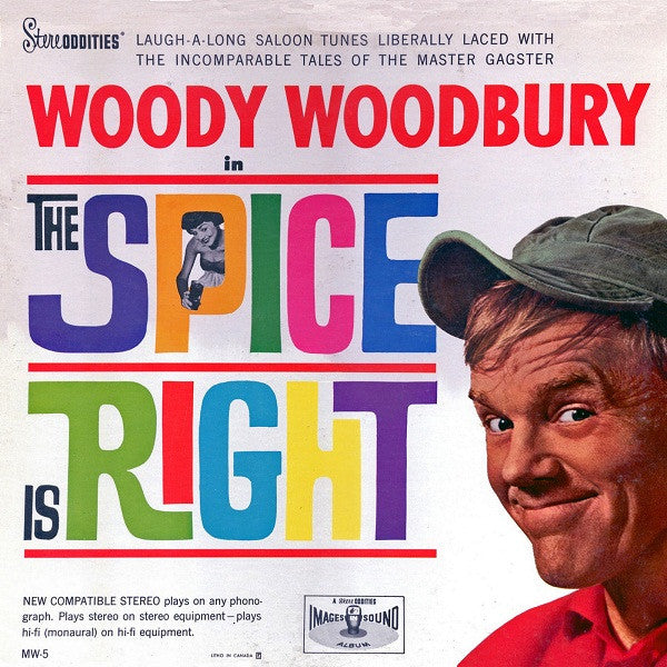 Woody Woodbury - The Spice Is Right (LP, Album)