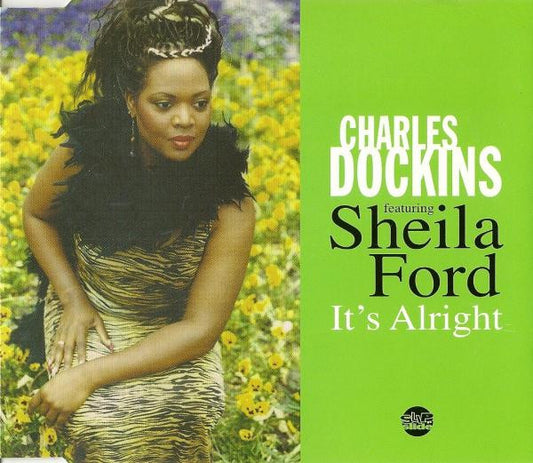 Charles Dockins Featuring Sheila Ford - It's Alright (CD, Single)