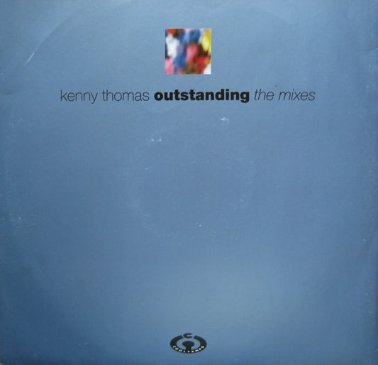 Kenny Thomas - Outstanding (The Mixes) (12")