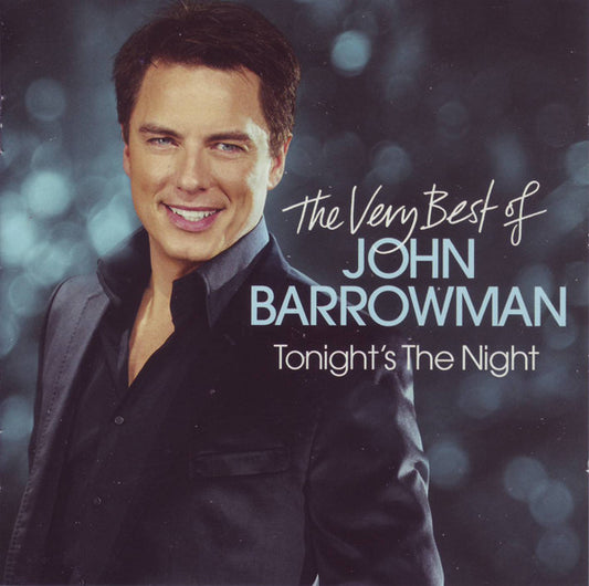 John Barrowman - Tonight's The Night: The Very Best Of (CD, Comp)