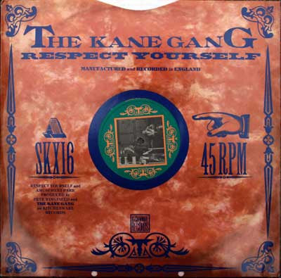 The Kane Gang - Respect Yourself (12")