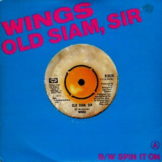 Wings (2) - Old Siam, Sir (7", Single)