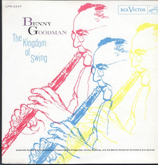 Benny Goodman - The Kingdom Of Swing (LP, Comp, Ind)