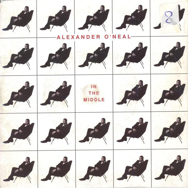 Alexander O'Neal - In The Middle (7", Single)