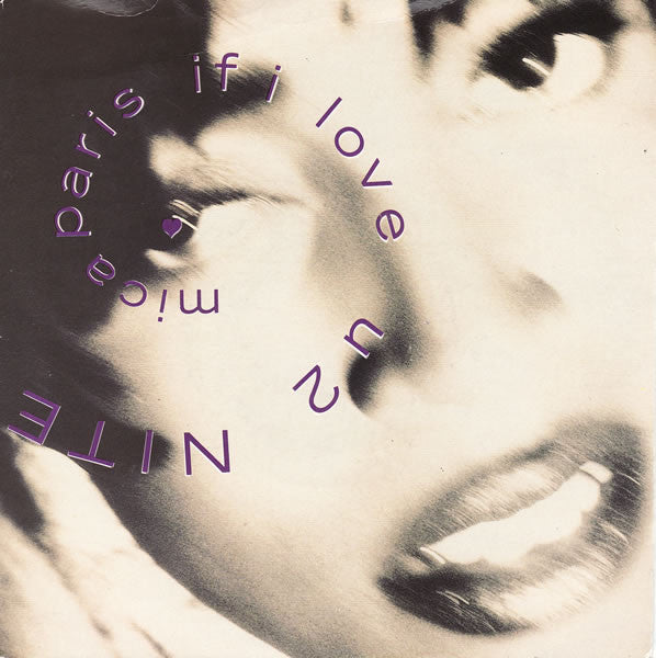 Mica Paris - If I Love U 2 Nite (7", Single)