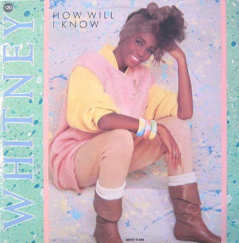Whitney* - How Will I Know (12", Single)