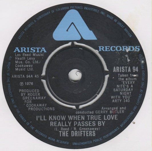 The Drifters - I'll Know When True Love Really Passes By (7")