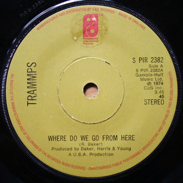 Trammps* - Where Do We Go From Here (7", Sol)