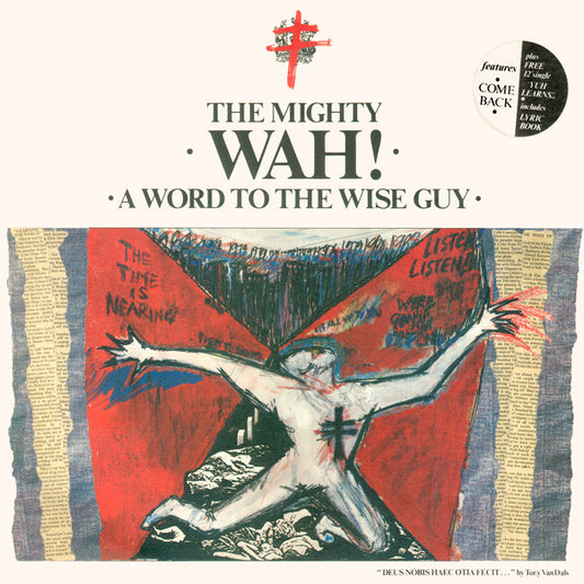 The Mighty Wah!* - A Word To The Wise Guy (LP, Album + 12")