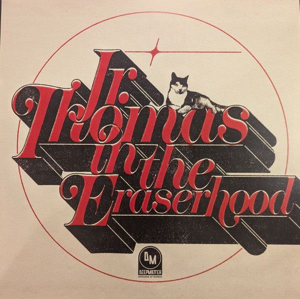 Jr. Thomas - Jr. Thomas In The Eraserhood (LP, Album, Ltd, Cre)