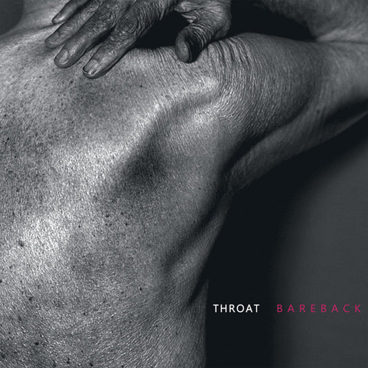 Throat (3) - Bareback (LP, Album)