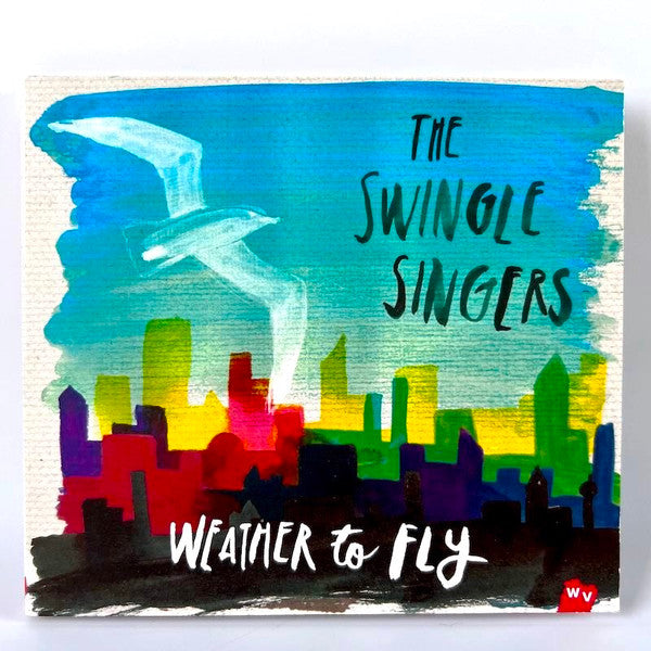 The Swingle Singers - Weather To Fly (CD, Album)