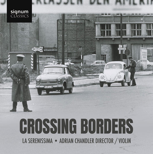 La Serenissima, Adrian Chandler - Crossing Borders (CD, Album)