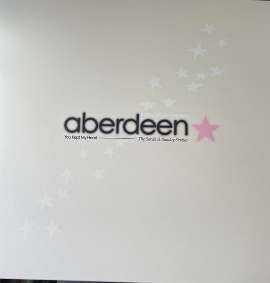 Aberdeen - You Kept My Heart: The Sarah & Sunday Singles (LP, Album, Comp, RM)