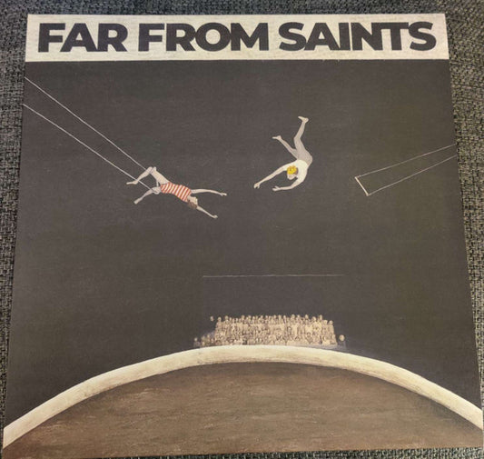 Far From Saints - Far From Saints (LP, Album)