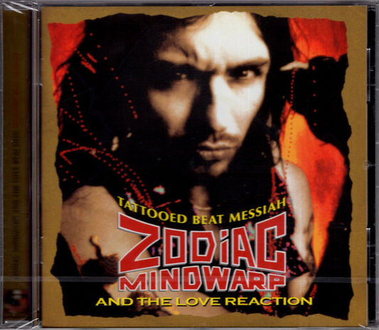 Zodiac Mindwarp And The Love Reaction - Tattooed Beat Messiah (CD, Album, RE, RM)