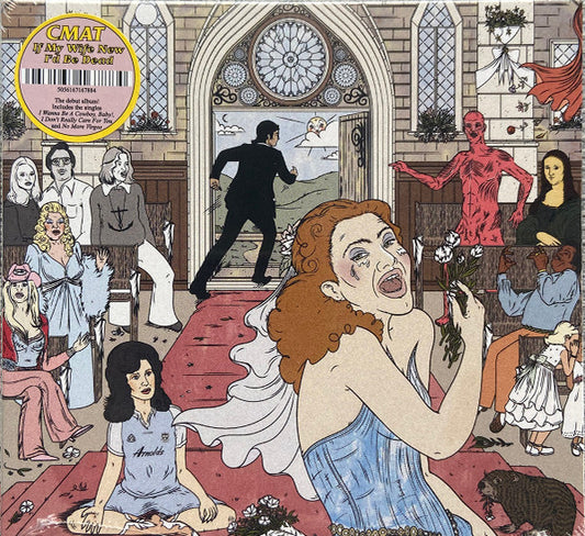 CMAT (2) - If My Wife New I'd Be Dead (CD, Album)