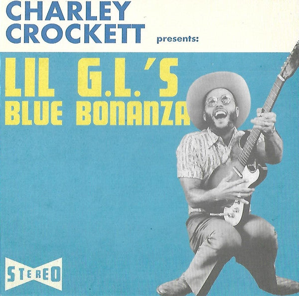 Charley Crockett - Lil G.L.'s Blue Bonanza (CD, Album, Gat)