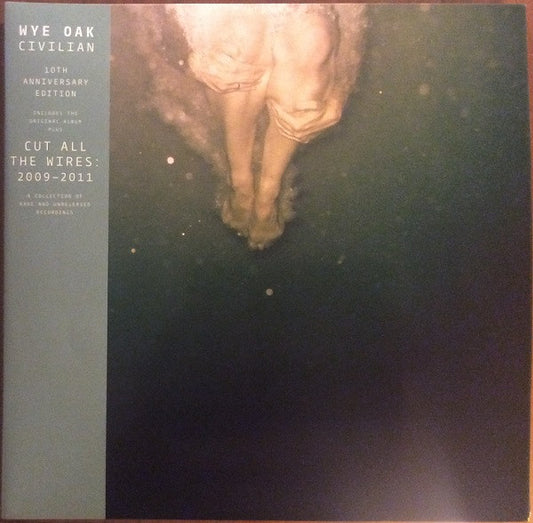 Wye Oak - Civilian | Cut All The Wires: 2009-2011 (Dlx, Ltd, Gre + LP, Album, RE, RP, 10t + LP)